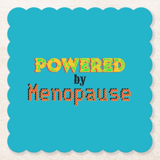 Powered by Menopause 3 Untersetzer (Vorderseite)