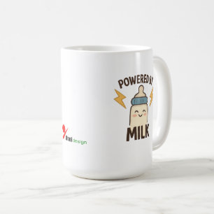 "Powered by Milk" Lustiger Kaffeebecher Neuer El Kaffeetasse