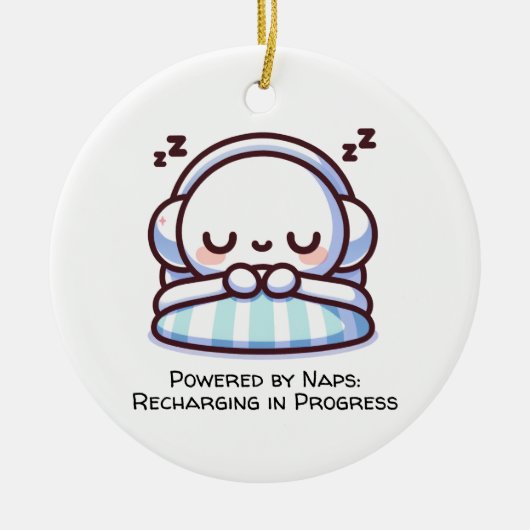 Powered by Nickerchens: Recharge in Progress Keramik Ornament (Vorne)