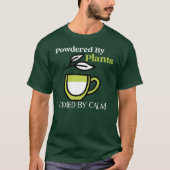 Powered by Pflanze, Cooled by Calm — Holistic Vibe T-Shirt (Vorderseite)