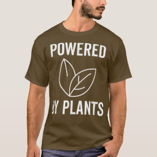 Powered by Pflanze Funny Vegane Pflanze Vegetari T-Shirt