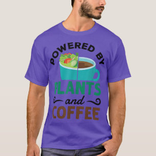 Powered by Pflanze und Kaffee Vegan Vegetarier T-Shirt