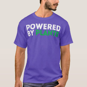 Powered by Pflanze Vegan Vegetarian Gardener T Shi T-Shirt