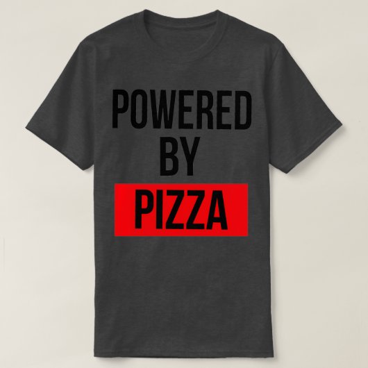 Powered by Pizza T-Shirt (Design vorne)