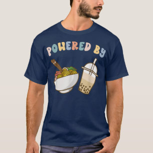 Powered by Ramen and Boba Tea Niedliche Blase Milk T-Shirt