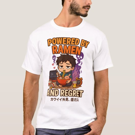 Powered by Ramen and Regret T-Shirt (Vorderseite)
