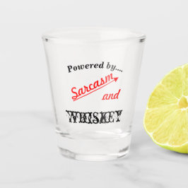 Powered by Sarcasm and Whiskey Novelty Schnapsglas