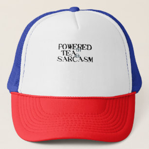 Powered by Tea & Sarcasm Truckerkappe