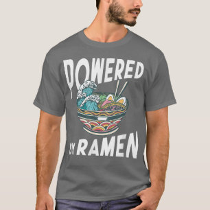 Powered Ramen Anime Noodles Kawaii Japan  T-Shirt