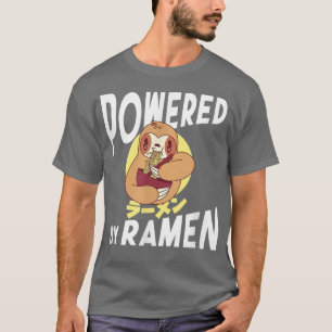 Powered Ramen Anime Noodles Kawaii Japanischer Slo T-Shirt