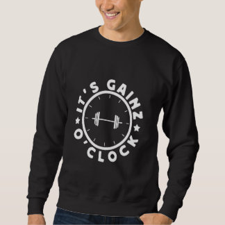 PowerHebe Bodybuilder Es ist Gainz O´clock Gym Sweatshirt