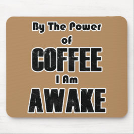 PowerofCOFFEE Mousepad