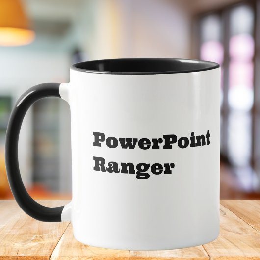 PowerPoint Ranger, Coworker Funny Zitat Tasse