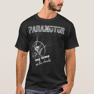 PPG Paramotoring und Paraglider Paramotor Paraglid T-Shirt