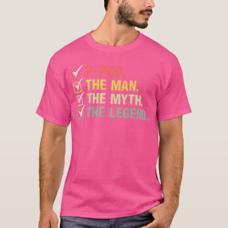 Ppophe Manhe Mythhe Legende Geschenke zum Vatertag T-Shirt