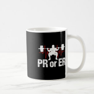 Pr oder er Funny Weightlift Bodybuilding Kaffeetasse