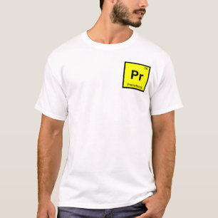 Pr - Prometheus Titan Chemie Periodensystem T-Shirt