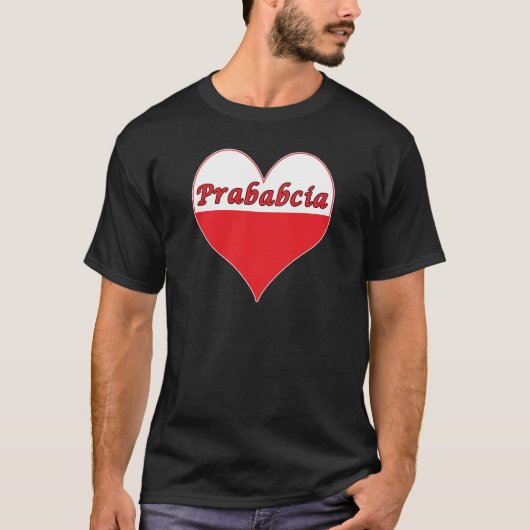Prababcia polnisches Herz T-Shirt (Vorderseite)