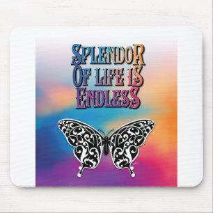 Pracht des Lebens mit Schmetterling Mousepad