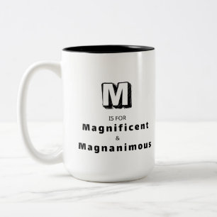 Prächtig und Großzügig M - Personalisierte Luxus Zweifarbige Tasse