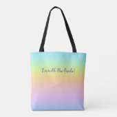 Prachtvoller Pastel Rainbow "Ich bin mit der Braut Tasche (Rückseite)