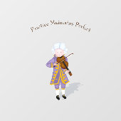 "Practice bewahrt Perfekt" Mozart Violine spielen Fensteraufkleber (Blatt)