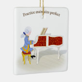 "Practice Maintains Perfect" Mozart Piano spielen Keramikornament (Rechts)