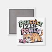Practice Makes Power Magnet (Vorderseite/Rückseite)