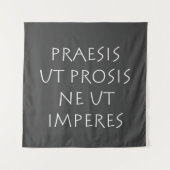 Praesis ut prosis ne ut imperntuis wandteppich (Vorderseite)