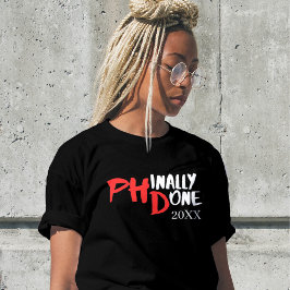 Prägnant gemacht - Design für Black PHD-Abschluss T-Shirt