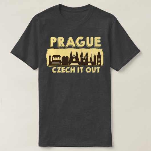 Prague Czech It Out Design Prag T-Shirt (Design vorne)