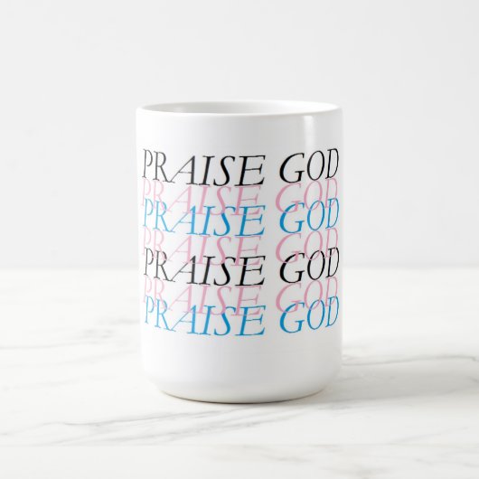 PRAISE GOD KAFFEETASSE (Mittel)