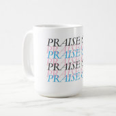 PRAISE GOD KAFFEETASSE (Vorderseite Links)