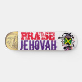 PRAISE JEHOVAH Skateboard (Horizontal)