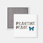 Praktizieren Sie das Friedensmagnet Magnet (Vorderseite/Rückseite)