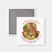 PRANCER REINDEER Square Magnet (Vorderseite/Rückseite)