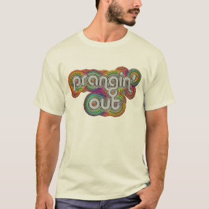 Prangin heraus T-Shirt