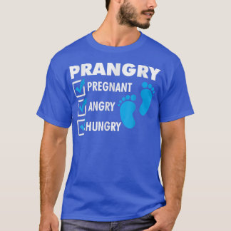 Prangry Schwangere Hunger Künftige Mama Schwangers T-Shirt