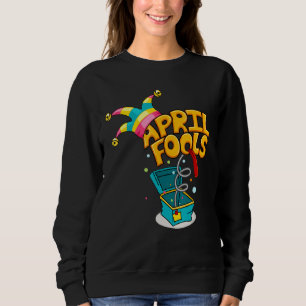 Prank Albern April Fools Day Joke Party Kostüme Sweatshirt