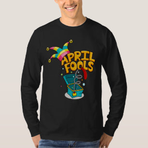 Prank Albern April Fools Day Joke Party Kostüme T-Shirt