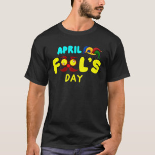 Prank Albern April Fools Day Joke Party Kostüme T-Shirt