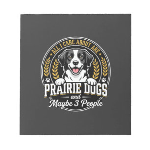 Präriehunde Vielleicht 3 Personen Design Notizblock