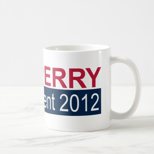 Präsident 2012 Rick Perry Kaffeetasse (Rechts)