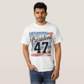Präsident 47 | 47. Präsident der vereinten Staaten T-Shirt (Vorne ganz)