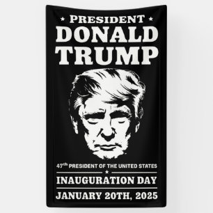 Präsident 47 D J Trump Amtseinführungstag Jan 2025 Banner