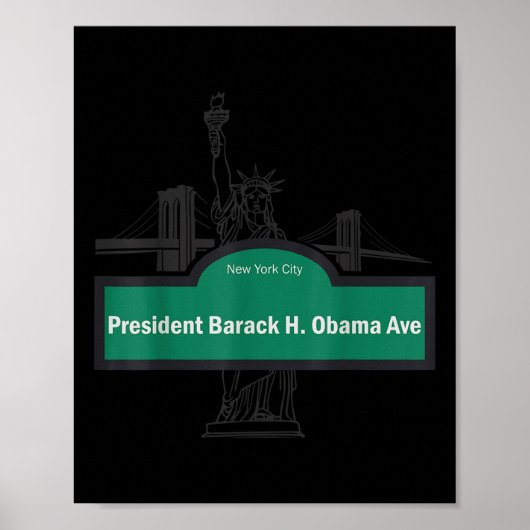 Präsident Barack Obama Ave. Poster (Vorne)