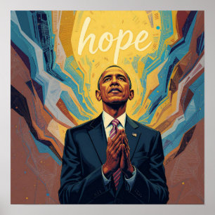 Präsident Barack Obama und die Botschaft der Hoffn Poster