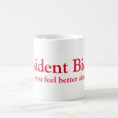 Präsident Biden! Kaffeetasse (Mittel)