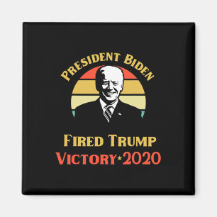 Präsident Biden Sieg Trump Sie sind gefeuert Polit Magnet