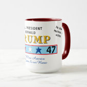 Präsident Donald Trump 45 und 47 Tasse (VorderseiteRechts)